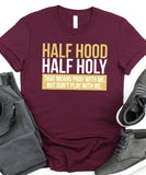 Half Hood Half Holy