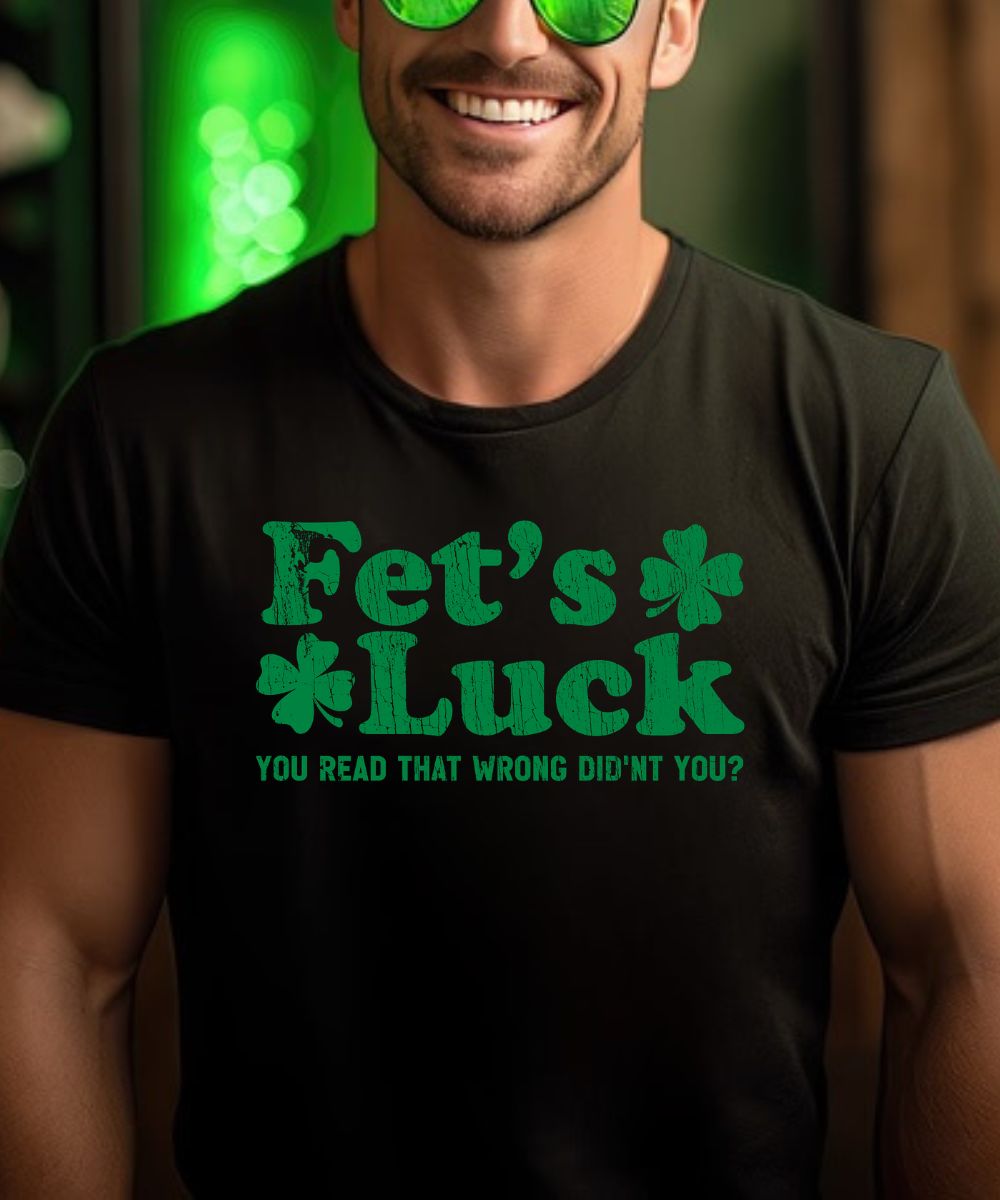 Fet's Luck (Distressed Design)