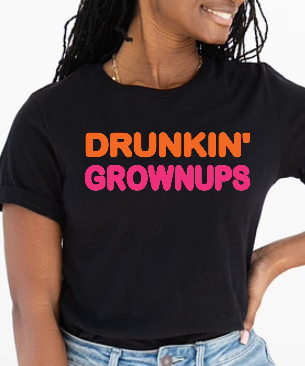 Drunkin' Grownups