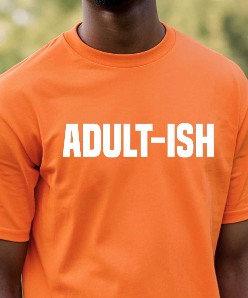 Adult-ish