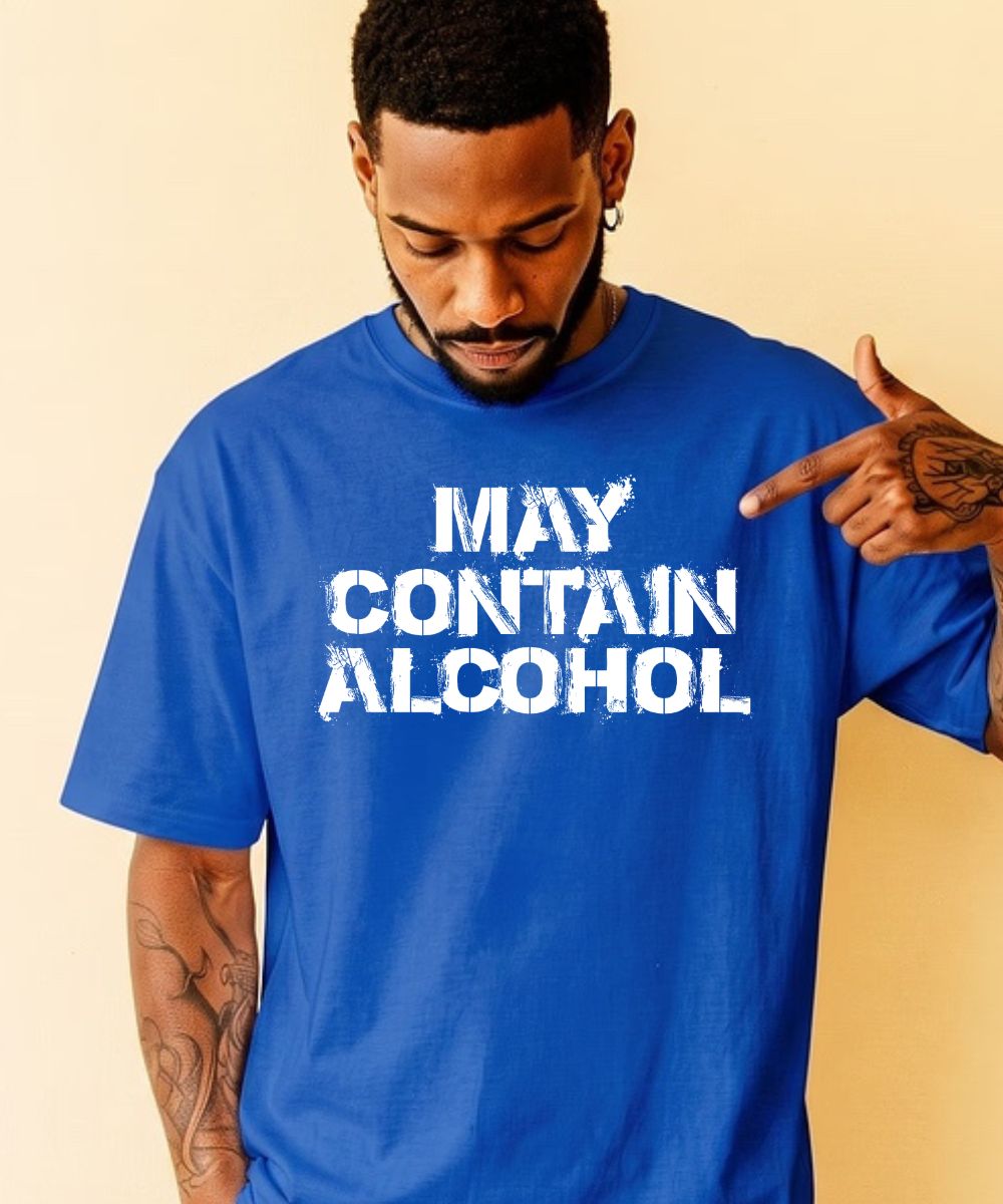 May Contain Alcohol