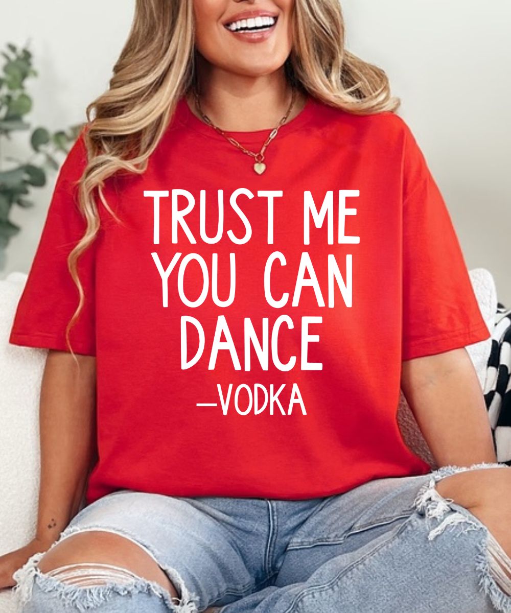 Trust Me You Can Dance