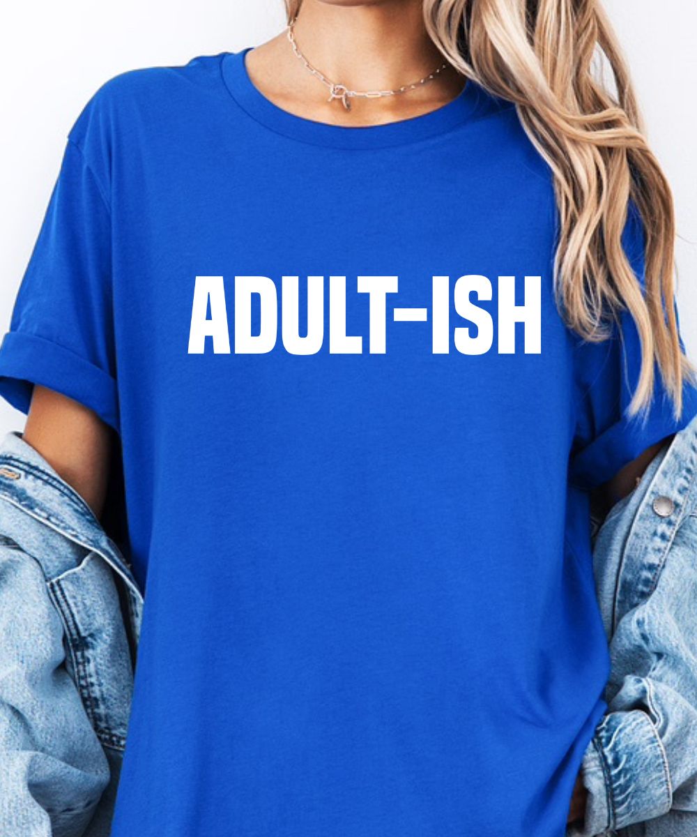 Adult-ish
