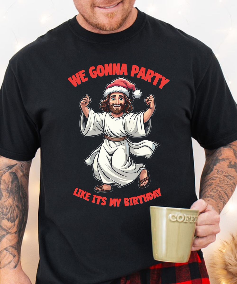 We Gonna Party Like It's My Birthday
