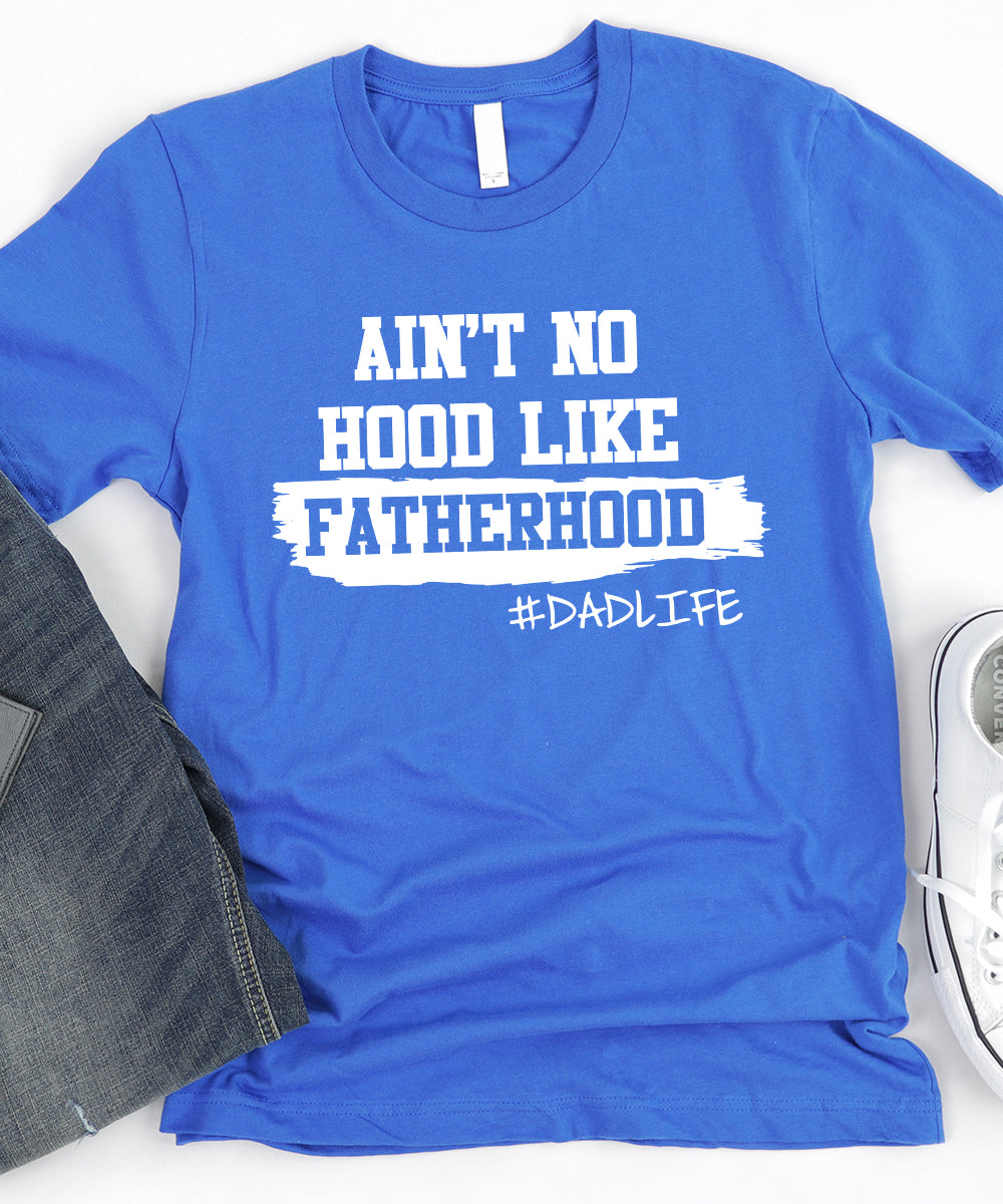 No Hood Like Fatherhood