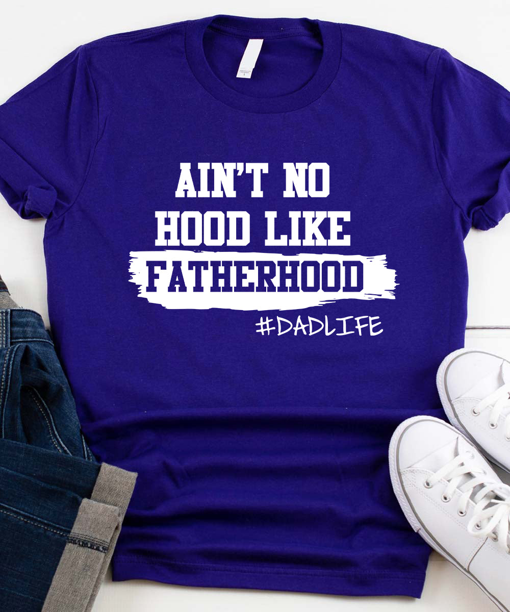 No Hood Like Fatherhood
