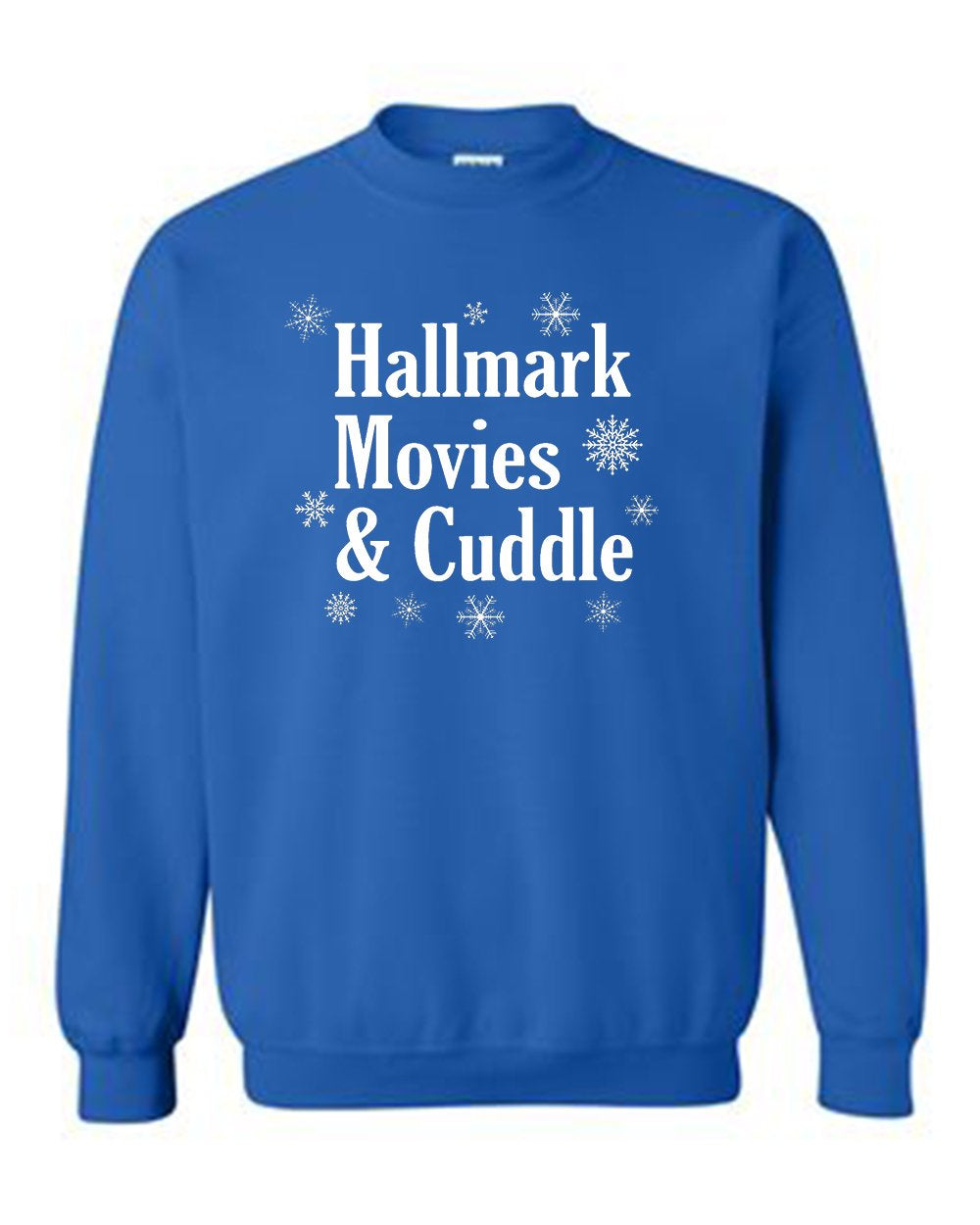 Hallmark Movies & Cuddle Sweatshirt