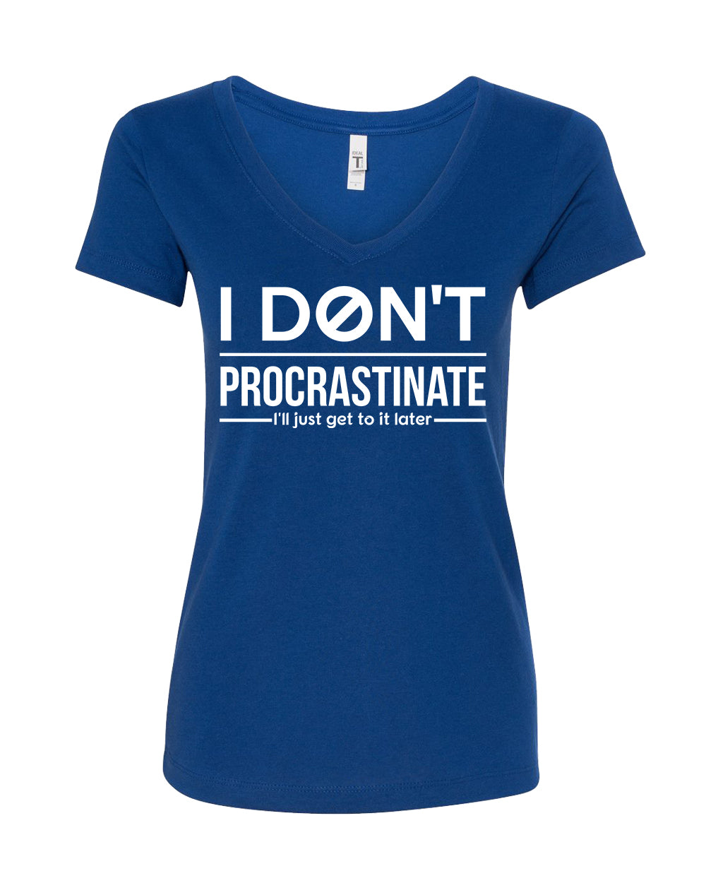 I Don't Procrastinate