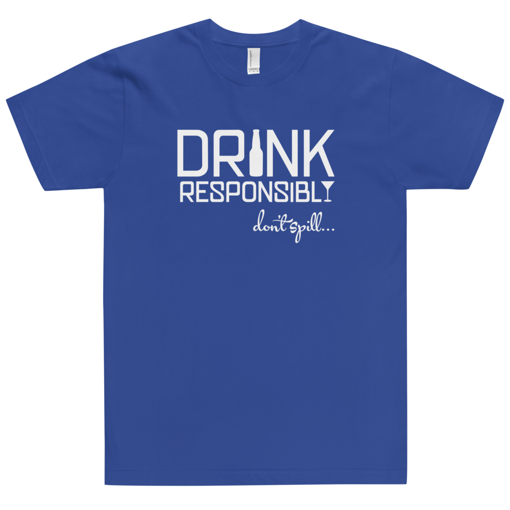 Drink Responsibly