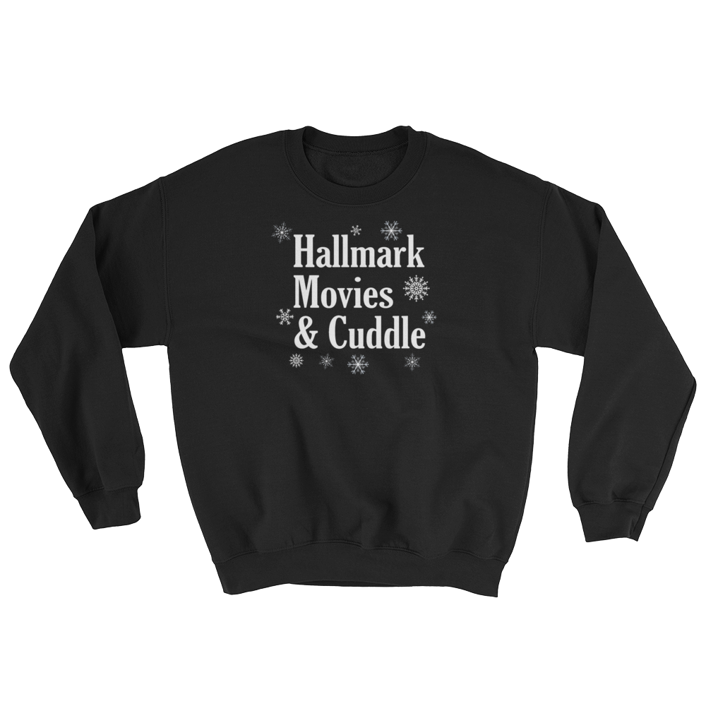 Hallmark Movies & Cuddle Sweatshirt