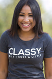 Classy But I Cuss A Little