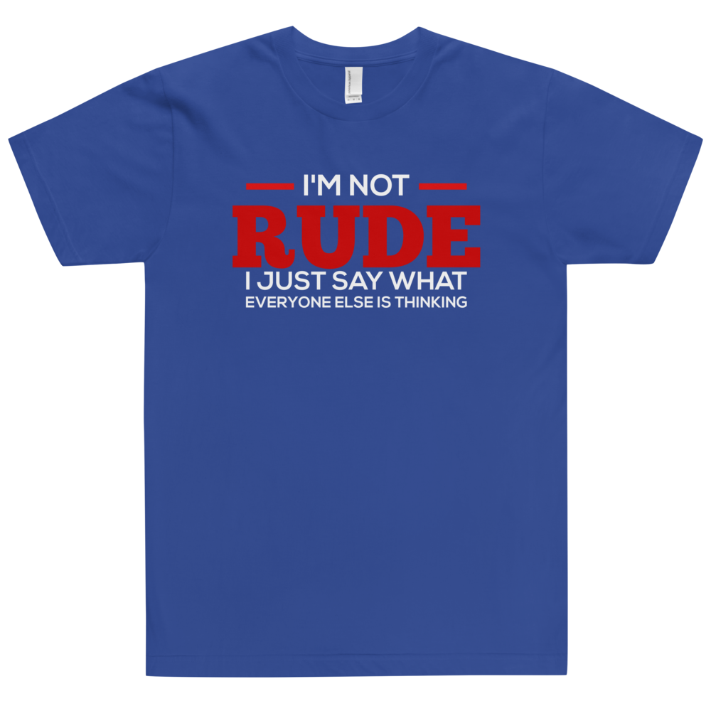 I'm Not Rude