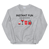 Instant Fun Sweatshirt