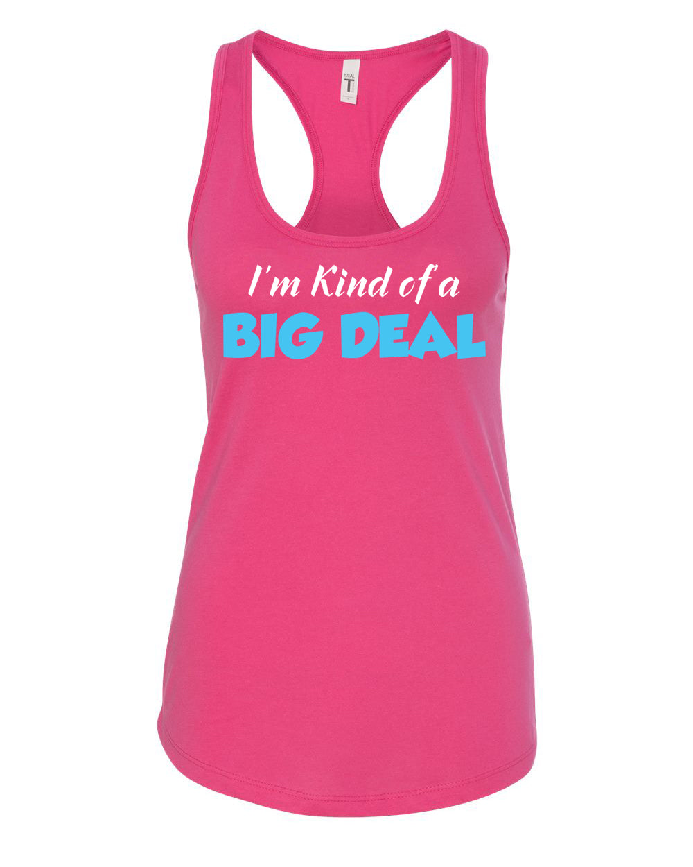 I'm Kind of a Big Deal