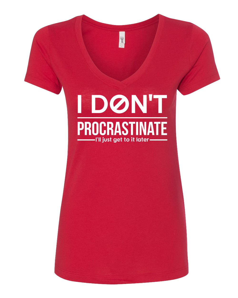 I Don't Procrastinate