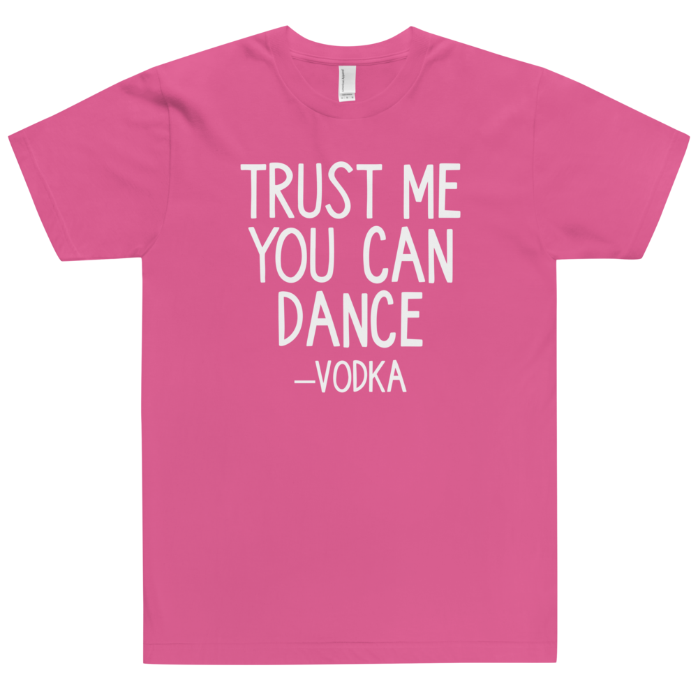 Trust Me You Can Dance