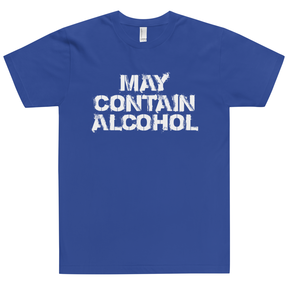 May Contain Alcohol