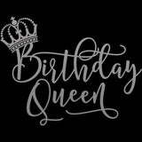 Birthday Queen (Sliver Foil)