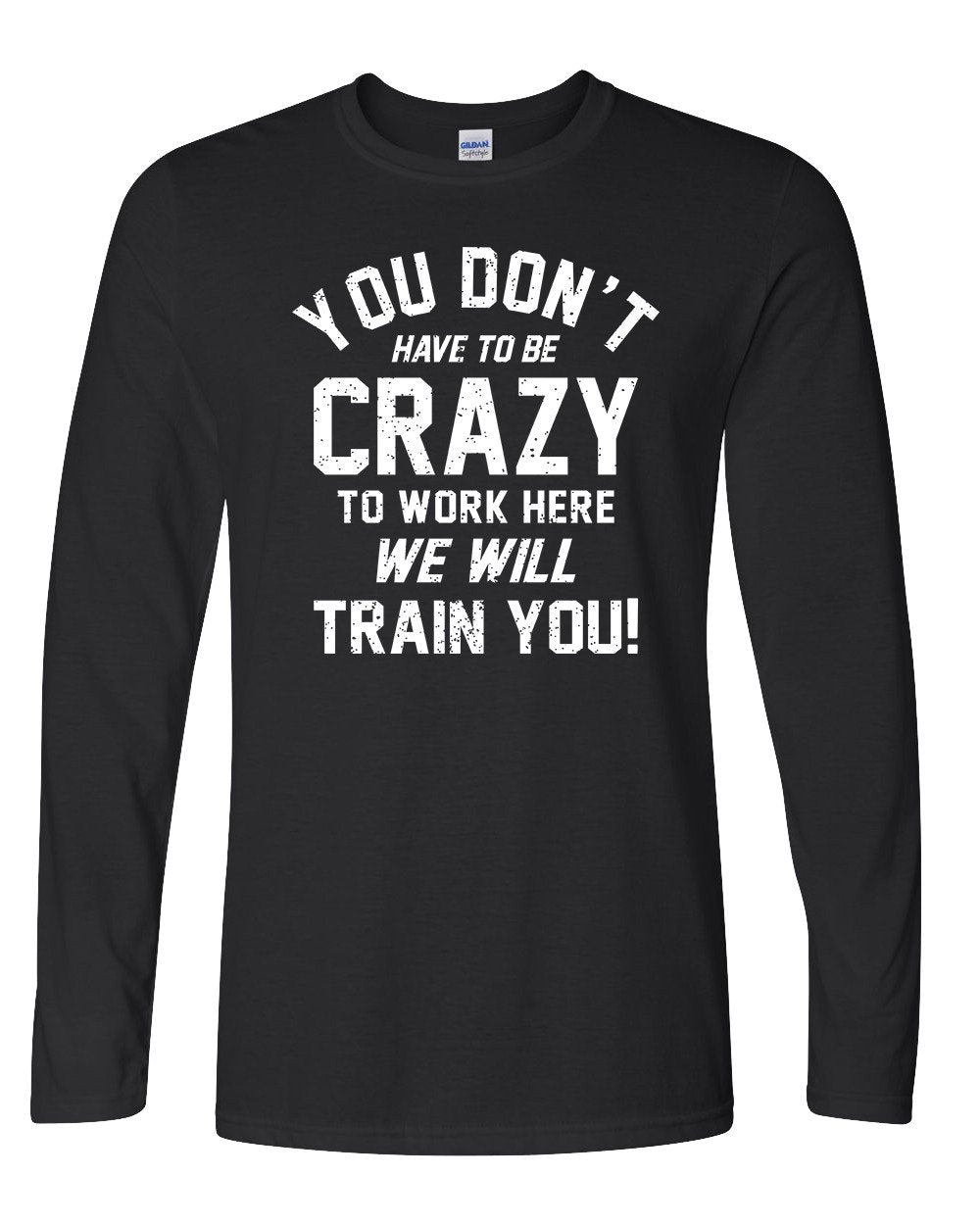 You Don't Have To Be Crazy