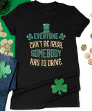 Everyone Can't Be Irish