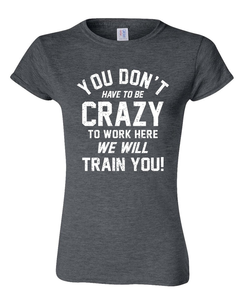 You Don't Have To Be Crazy
