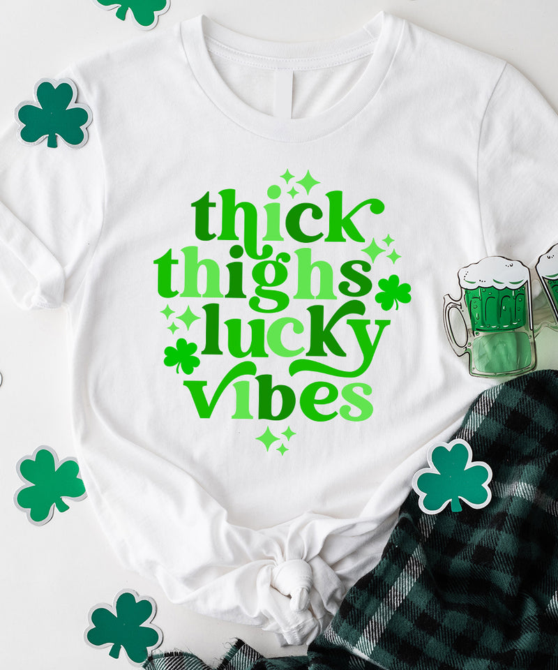 Lucky Vibes & Thick Thighs