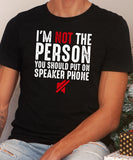 Not Speaker Phone Friendly