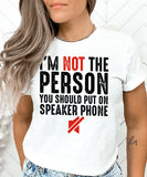 Not Speaker Phone Friendly