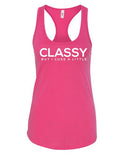 Classy But I Cuss A Little