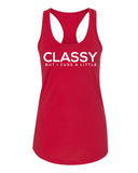 Classy But I Cuss A Little