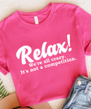 Relax! It's Not A Competition.