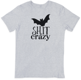 Bat Shit Crazy