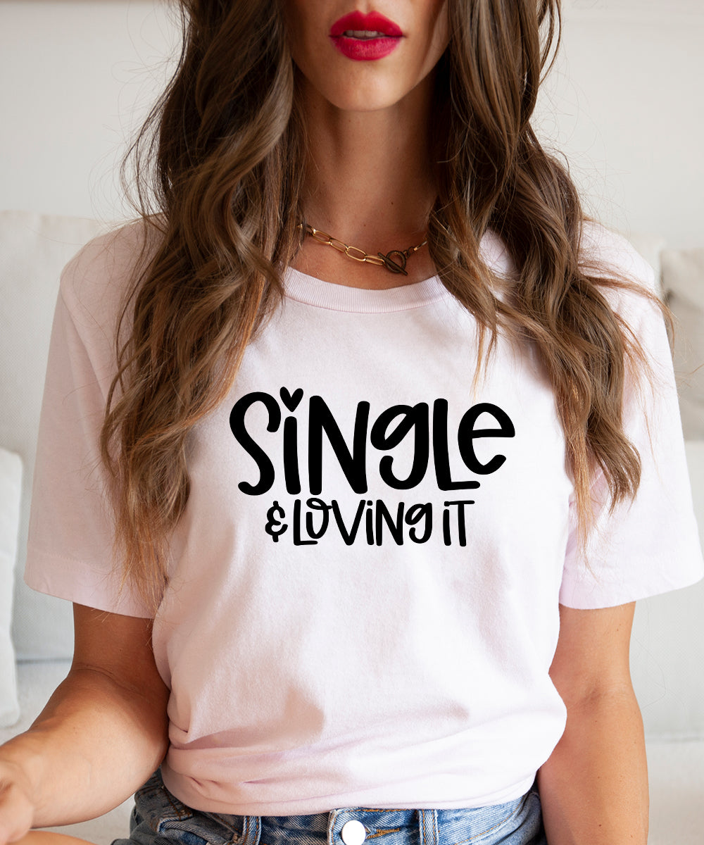 Single & Loving It