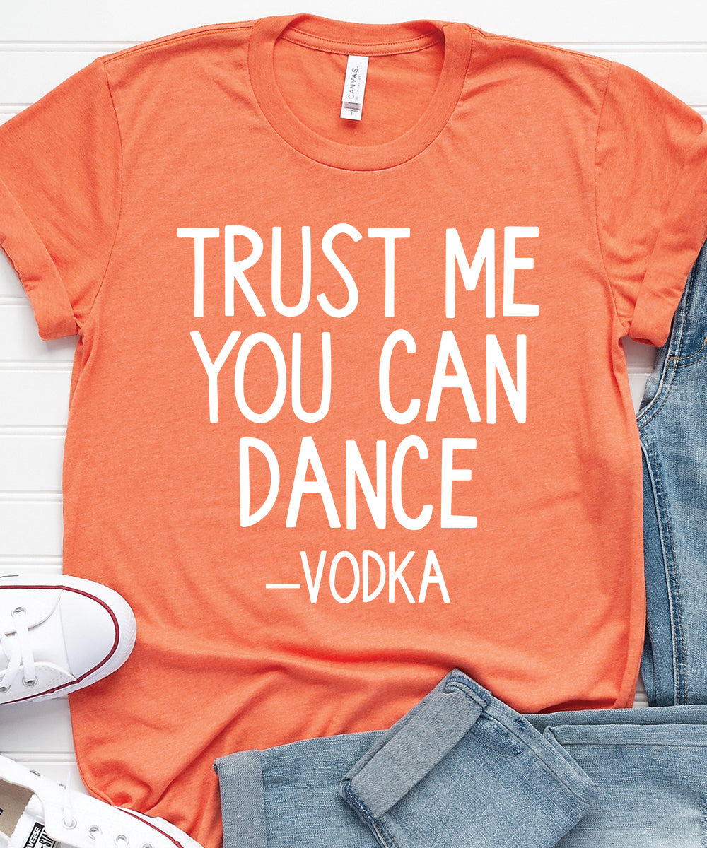 Trust Me You Can Dance