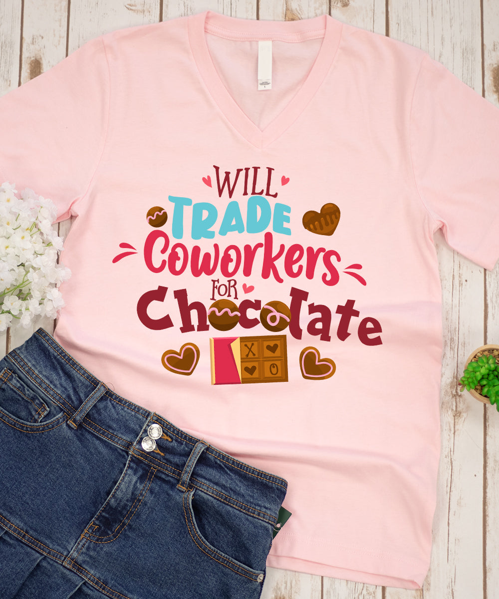 Will Trade Coworkers For Chocolate